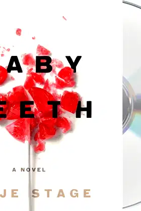 Baby Teeth: A Novel poster