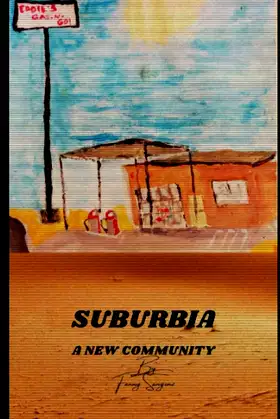 Suburbia: A New Community poster