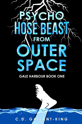 Psycho Hose Beast From Outer Space (Gale Harbour) poster