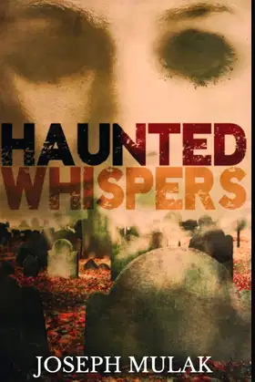 Haunted Whispers: Trade Edition poster