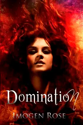 Domination (Bonfire Chronicles) poster
