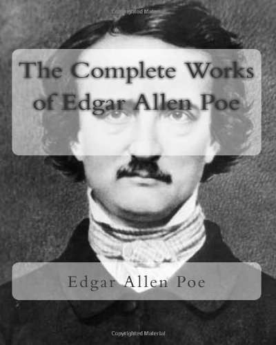 The Complete Works of Edgar Allen Poe poster