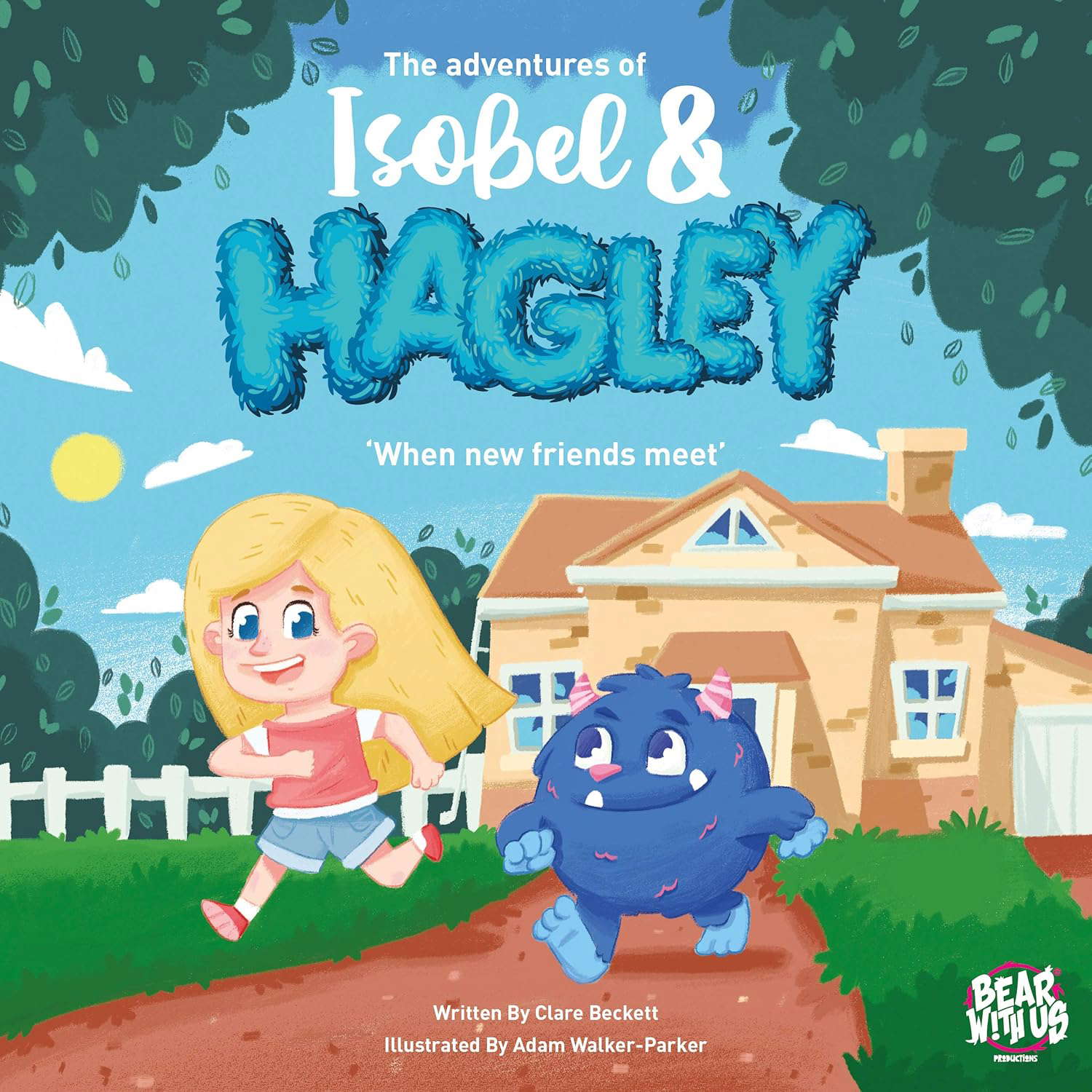 The Adventures of Isobel & Hagley: When New Friends Meet poster