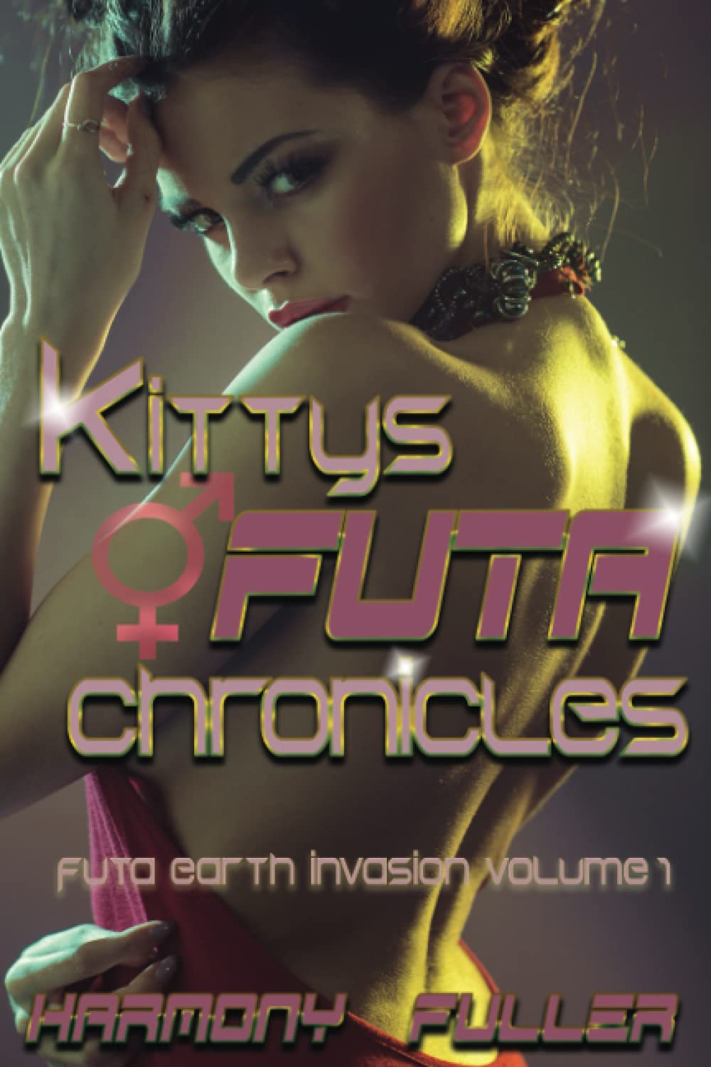 Kitty's Futa Chronicles: Futa Earth Invasion Volume One poster