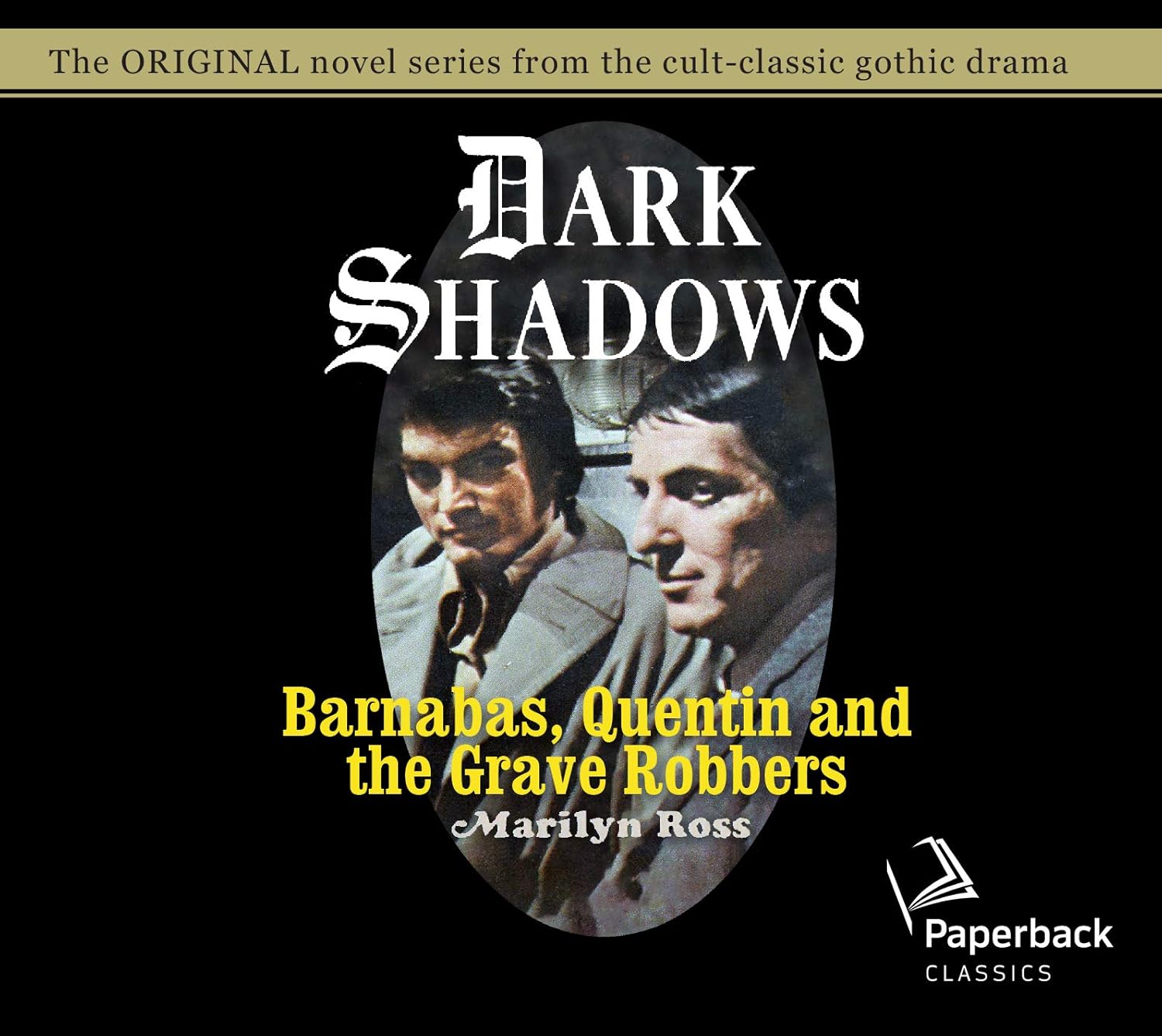 Barnabas, Quentin and the Grave Robbers (Volume 28) (Dark Shadows) poster