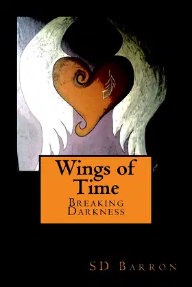 Wings of Time: Breaking Darkness poster