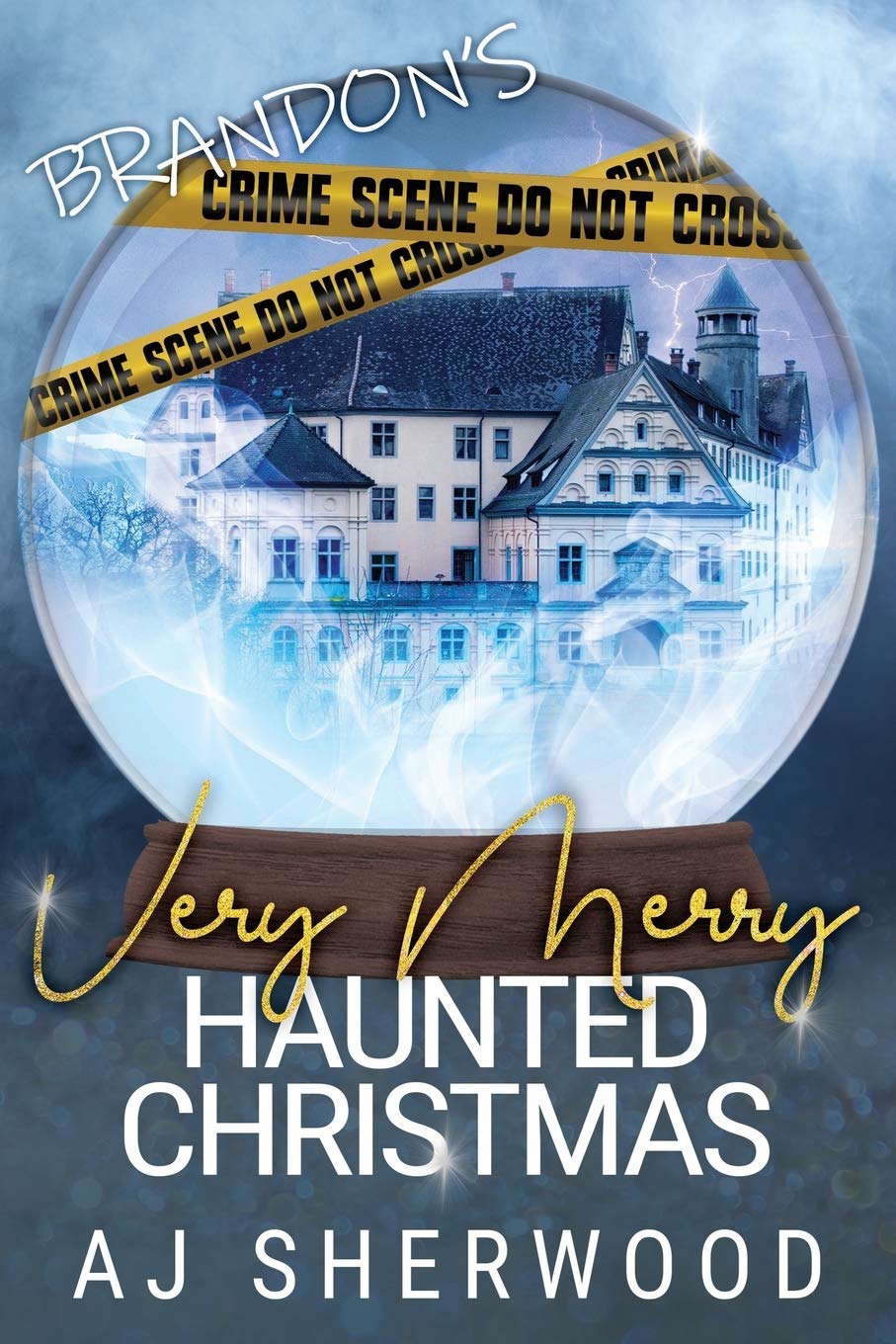 Brandon's Very Merry Haunted Christmas (Mack's Marvelous Manifestations) poster