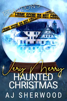 Brandon's Very Merry Haunted Christmas (Mack's Marvelous Manifestations) poster