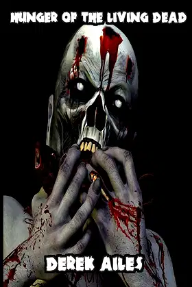 Hunger of the Living Dead poster