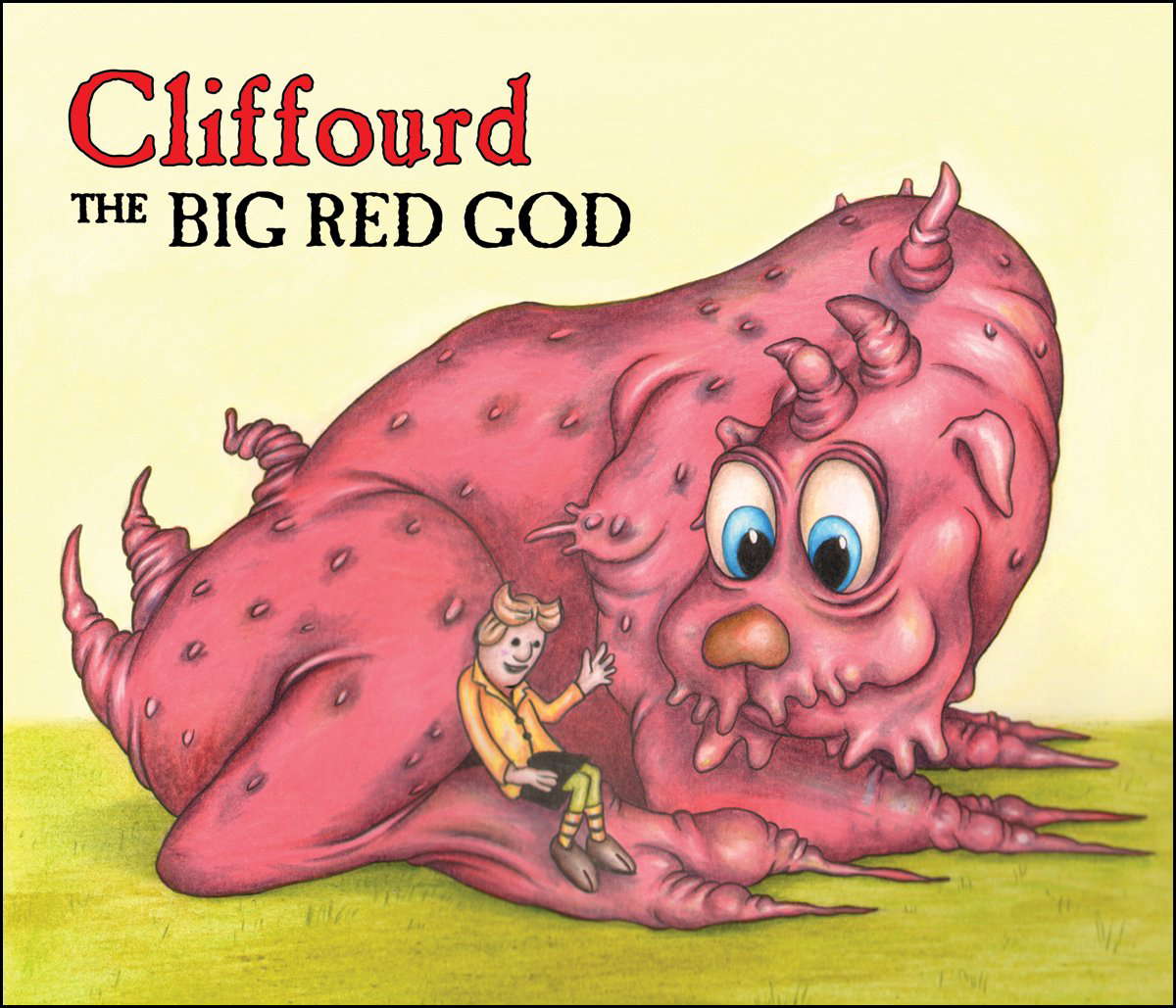 Cliffourd the Big Red God (Mini Mythos) Kenneth Hite and Andy Hopp poster