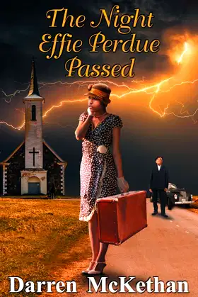 The Night Effie Perdue Passed poster