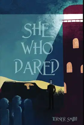 She Who Dared (She Who Series) poster
