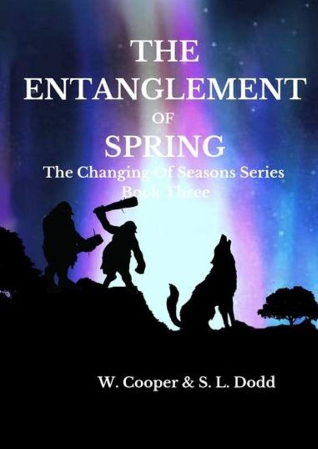 THE ENTANGLEMENT OF SPRING: The Changing Of Seasons Series Book Three poster