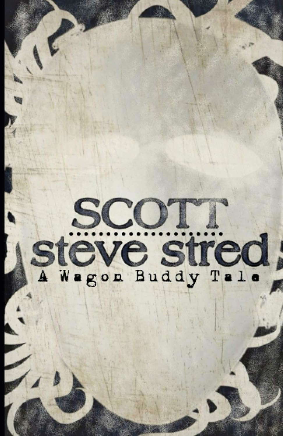 Scott: A Wagon Buddy Tale poster