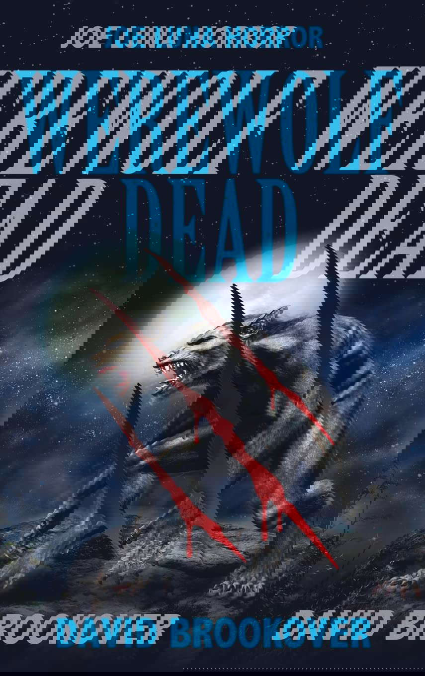 Werewolf Dead: Joe Luna Horror poster