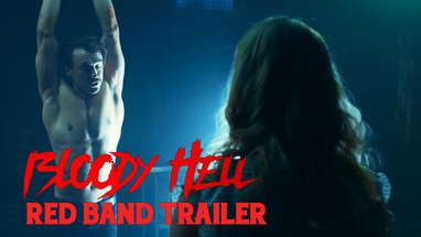 BLOODY HELL (2021) - Official Red Band Trailer [HD] poster