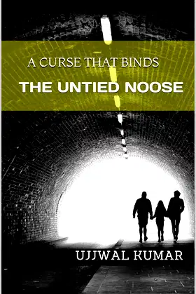 THE UNTIED NOOSE: A CURSE THAT BINDS (Refrained from Love Book 1) poster