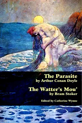 The Parasite & The Watter's Mou' (Valancourt Classics) poster