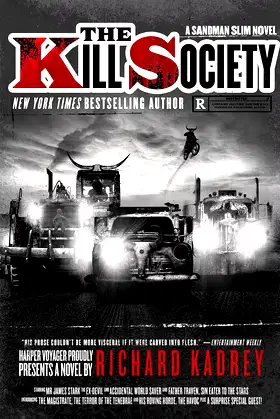 The Kill Society: A Sandman Slim Novel (Sandman Slim, 9) poster
