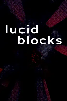Lucid Blocks poster