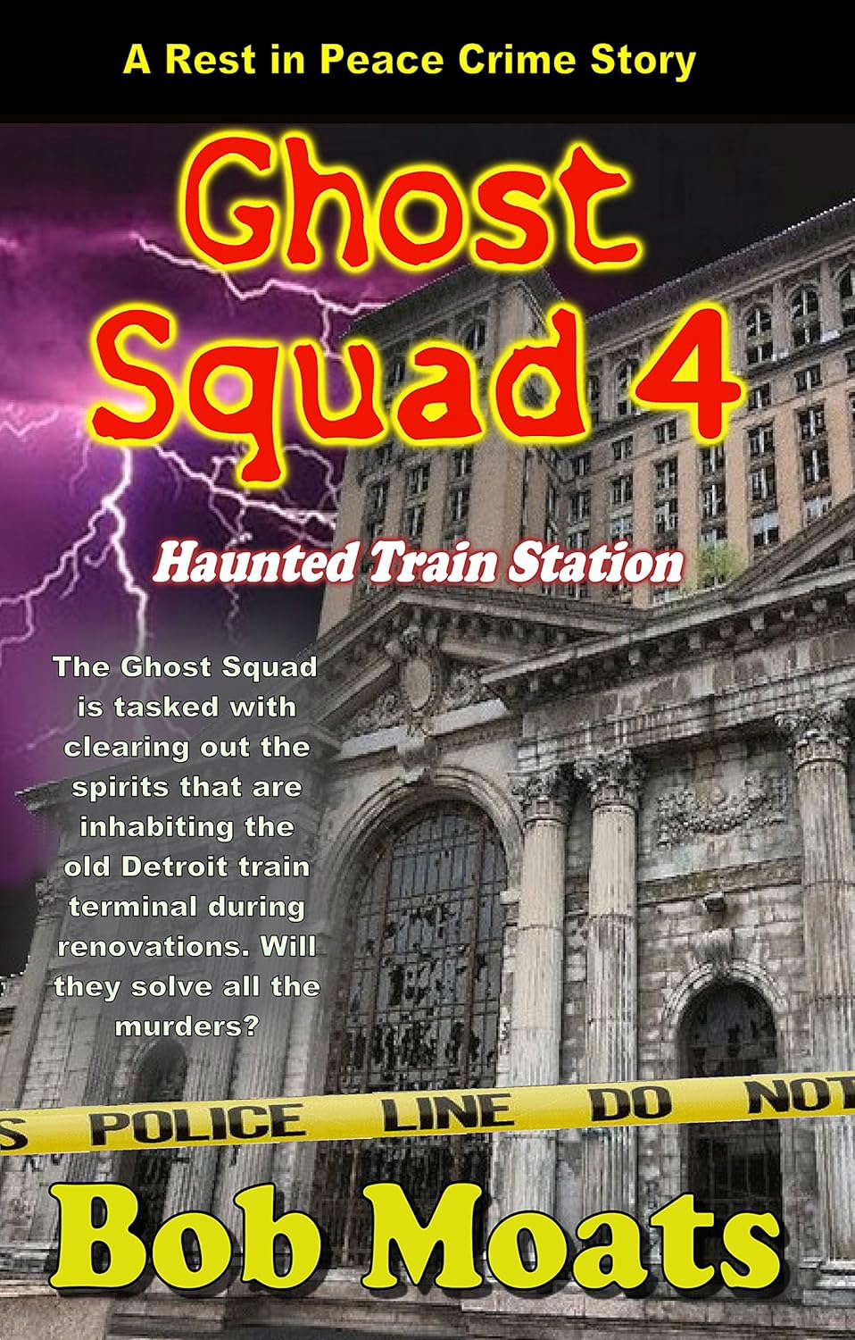 Ghost Squad 4 - Haunted Train Station (Ghost Squad Rest in Peace) poster