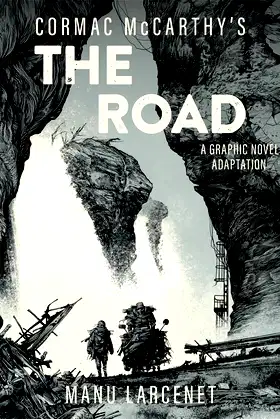 The Road: A Graphic Novel Adaptation poster