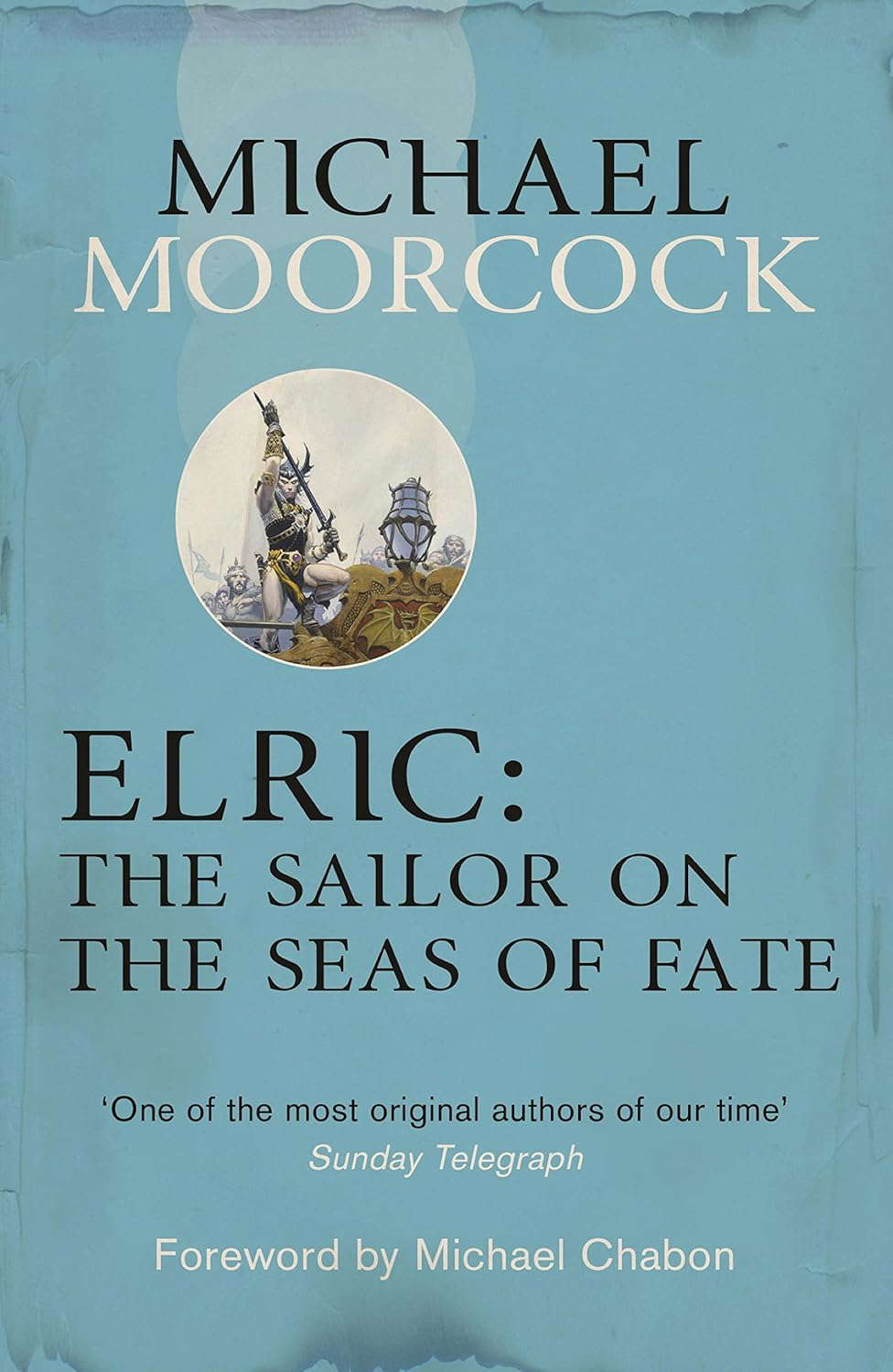 Elric: The Sailor on the Seas of Fate (Moorcocks Multiverse) poster