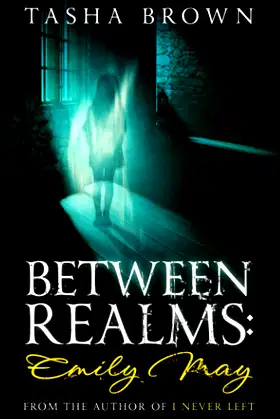 Between Realms: Emily May poster