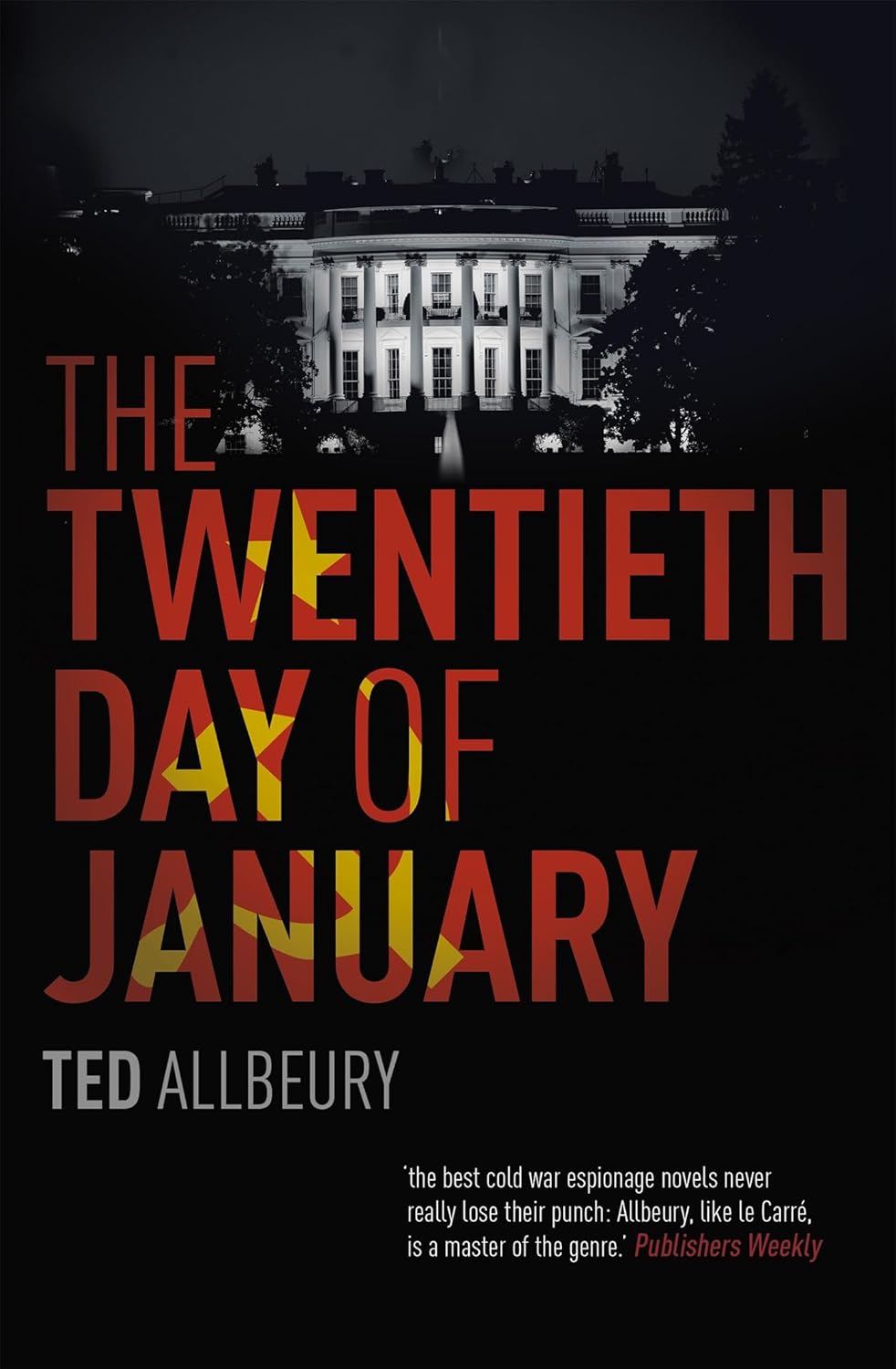 The Twentieth Day of January: The Inauguration Day thriller poster