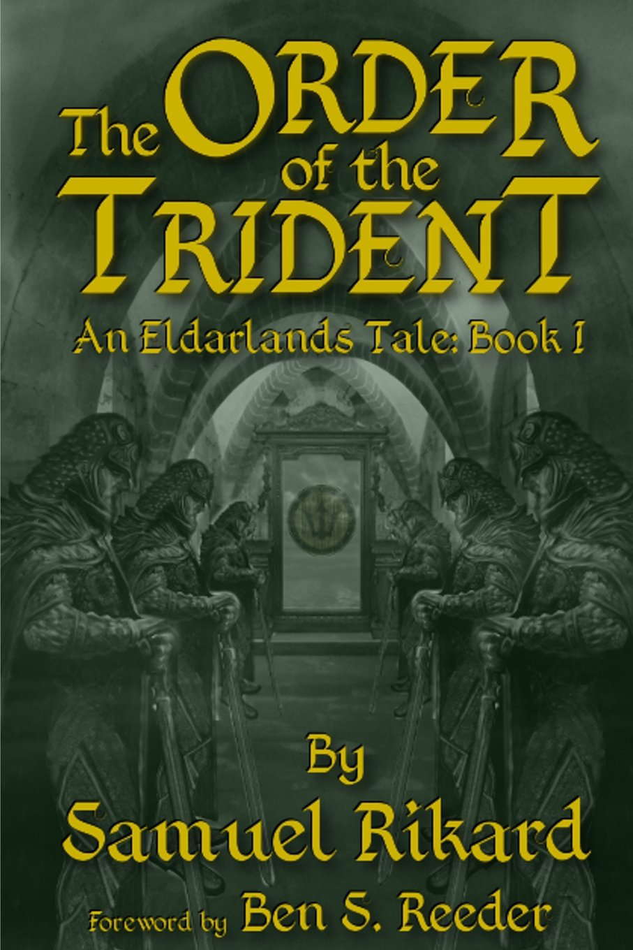 The Order of the Trident (Eldarlands) poster