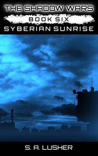 Syberian Sunrise (The Shadow Wars) poster