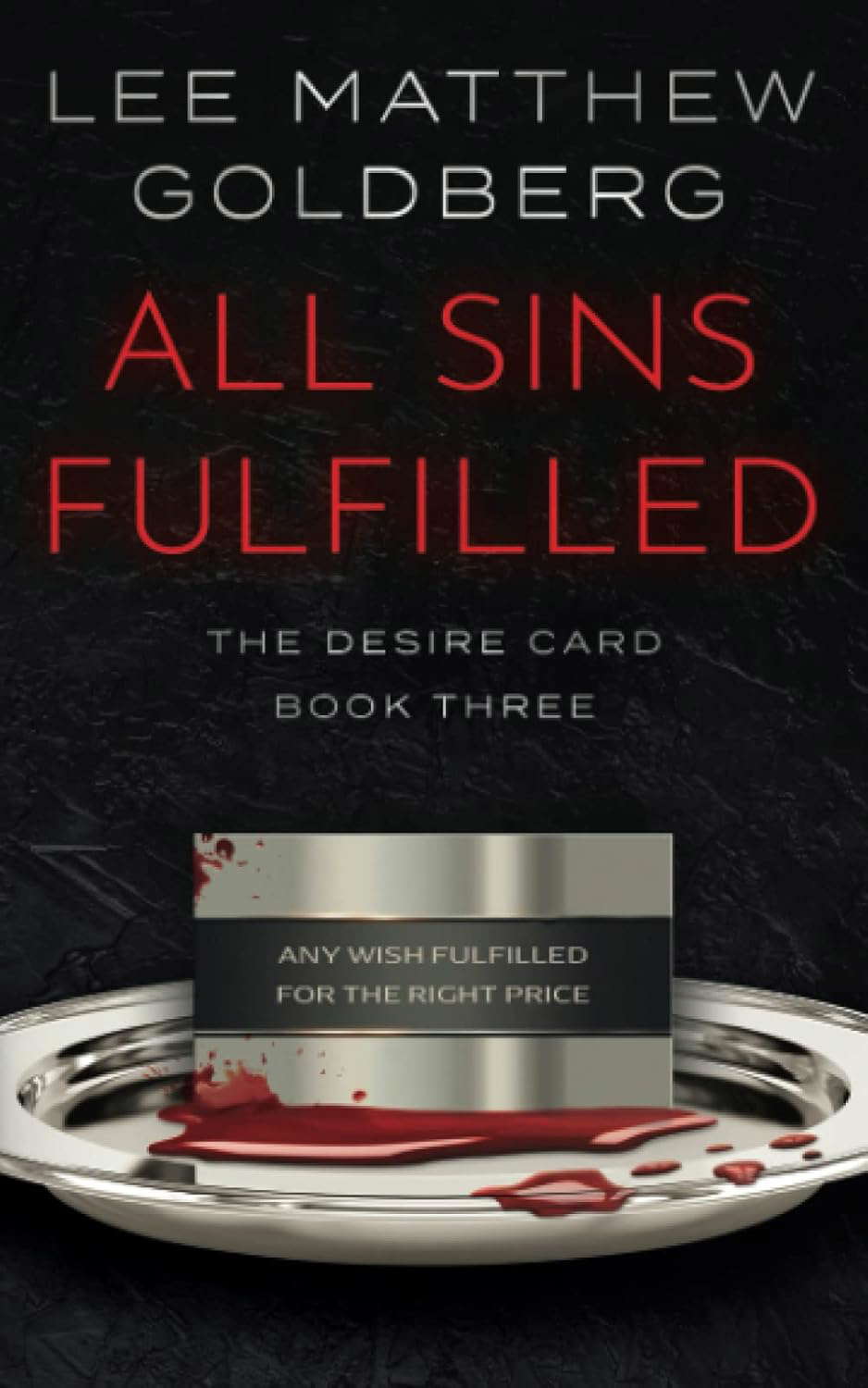 All Sins Fulfilled: A Suspense Thriller (The Desire Card) poster