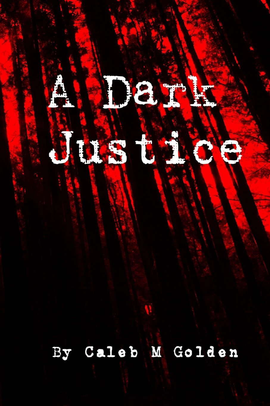 A Dark Justice poster
