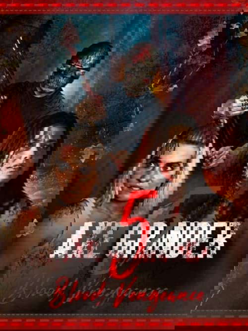 Axegrinder 5: Blood Vengeance poster