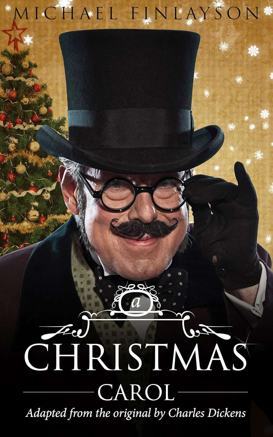 A Christmas Carol: Adapted from the original by Charles Dickens poster