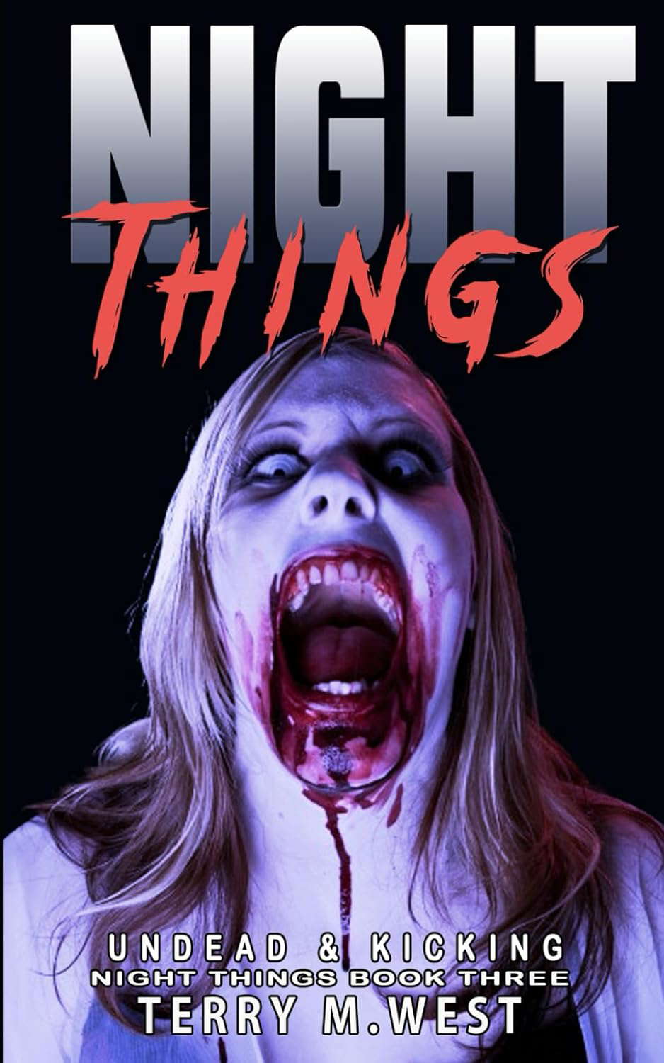 Night Things: Undead and Kicking poster