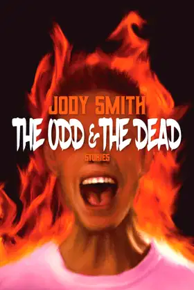 The Odd & the Dead poster