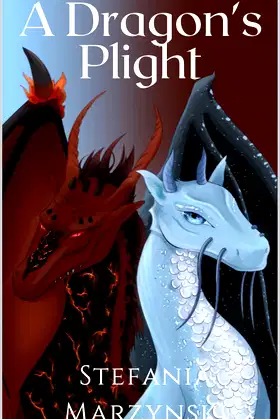 A Dragon's Plight (A Nightfear's Tale Book 2) poster