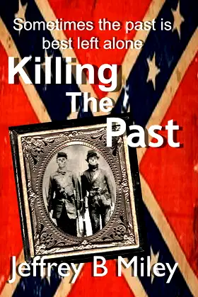 Killing The Past poster
