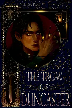 The Trow of Duncaster (Demon Thief Book 1) poster