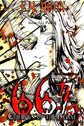 667: Issue #11 Part II (667: Children of the Beast) (Volume 11) poster