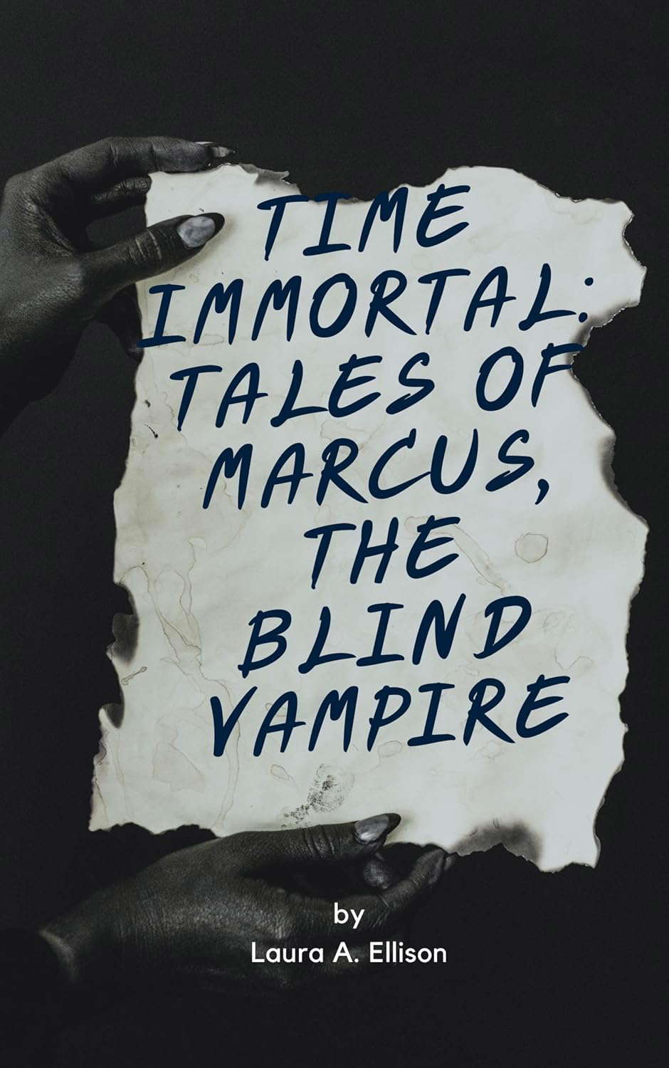 Time Immortal: Tales of Marcus, The Blind Vampire poster
