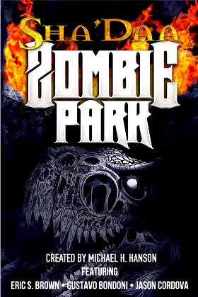 ShaDaa Zombie Park (The Sha'Daa Tales of the Apocalypse Book 7) poster