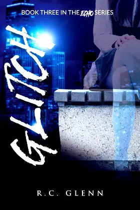 Glitch: Echo Book Three poster