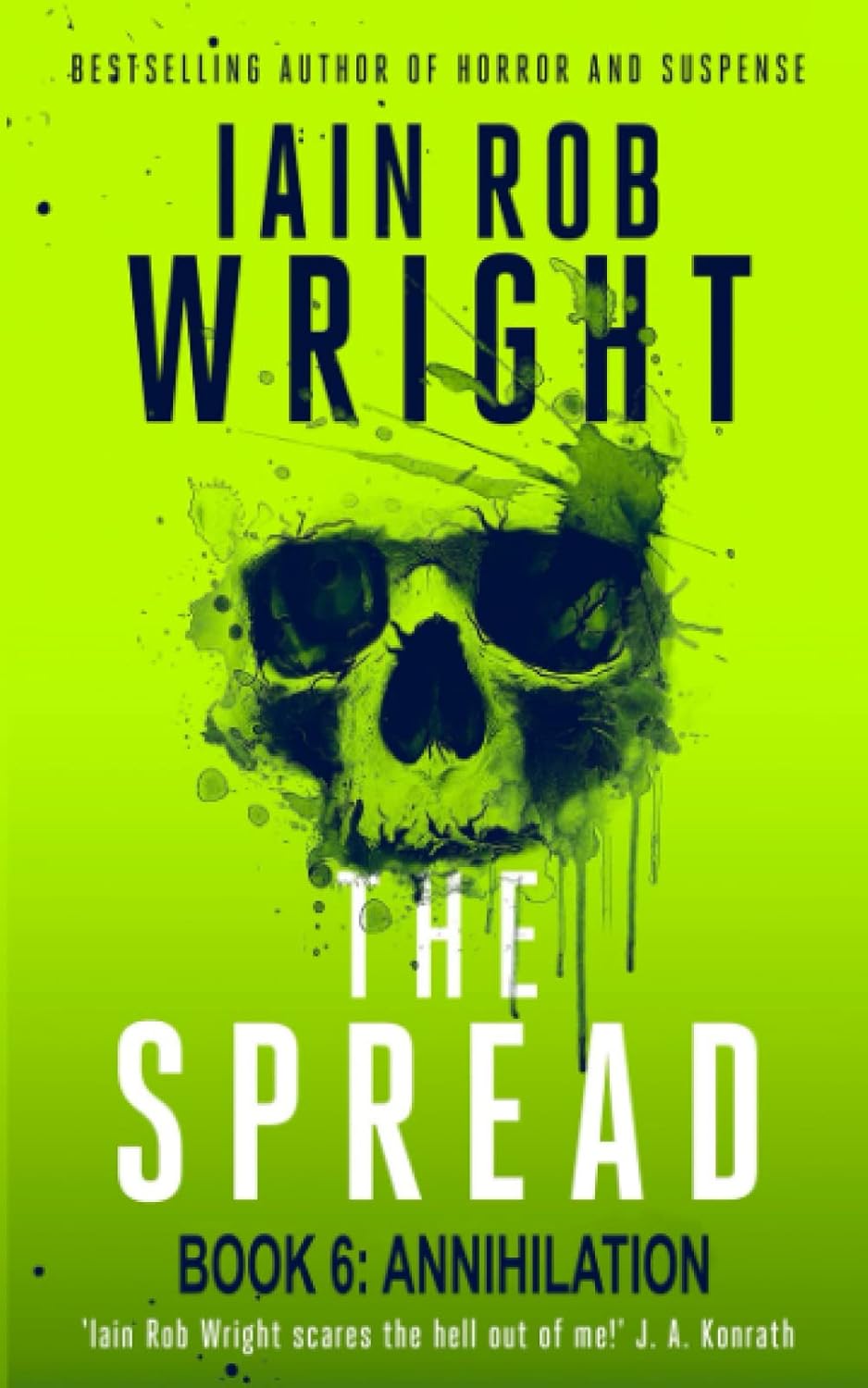 The Spread: Book 6 (Annihilation) poster