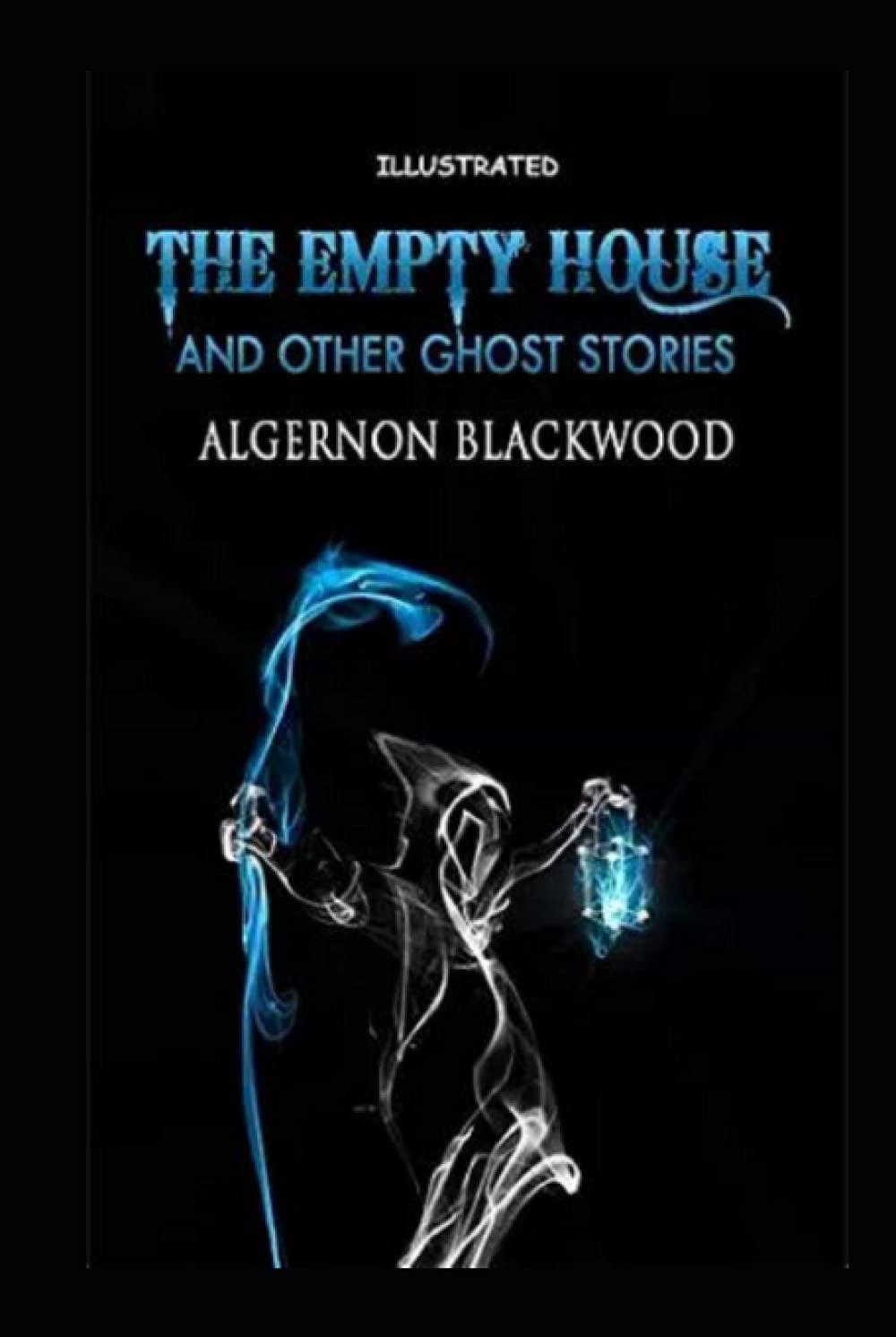The Empty House and Other Ghost Stories Illustrated poster