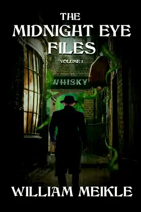 The Midnight Eye Files: Volume 1 (Midnight Eye Collections) poster