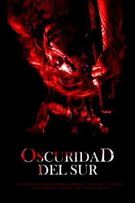 Oscuridad del Sur poster