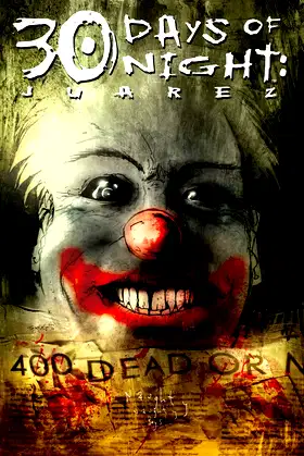 30 Days Of Night: Juarez poster