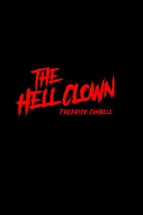 The Hell Clown poster